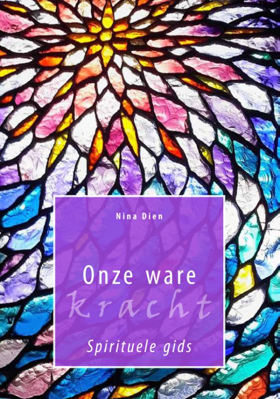 Omslag van Onze ware kracht
