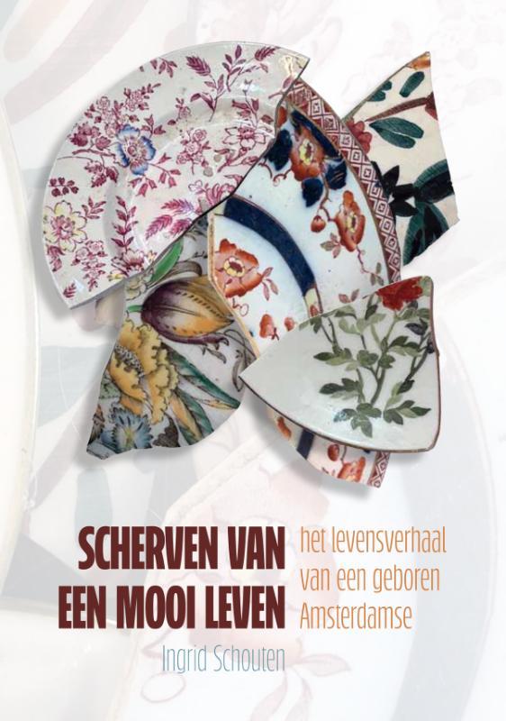Omslag van Scherven van een mooi leven