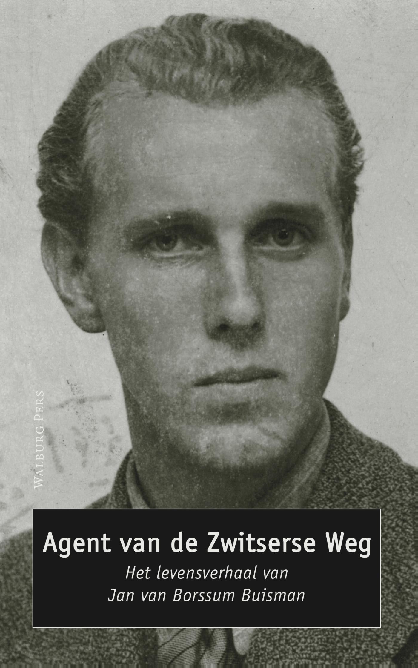 Omslag van Agent van de Zwitserse Weg