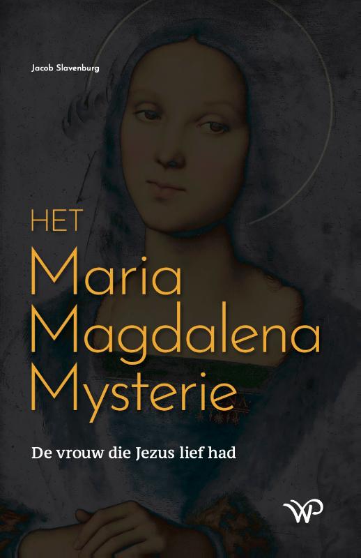 Omslag van Het Maria Magdalena Mysterie