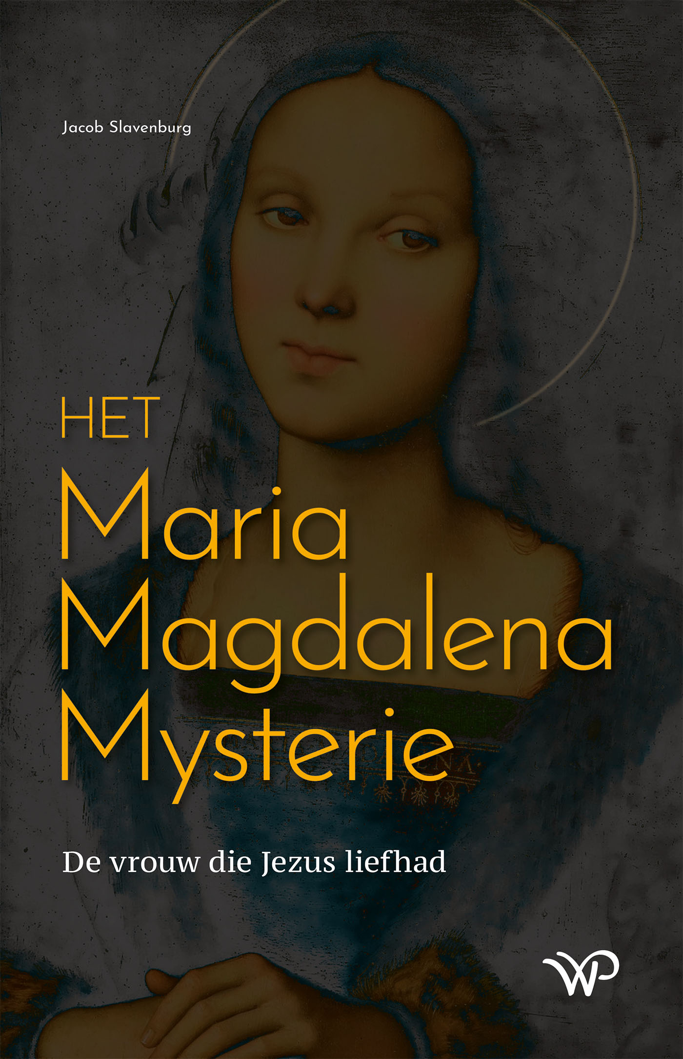 Omslag van Het Maria Magdalena Mysterie