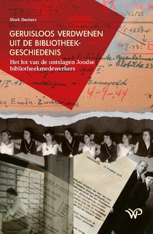 Omslag van Geruisloos verdwenen uit de bibliotheekgeschiedenis