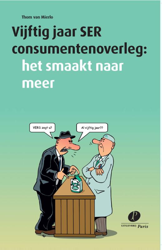 Omslag van Vijftig jaar SER consumentenoverleg
