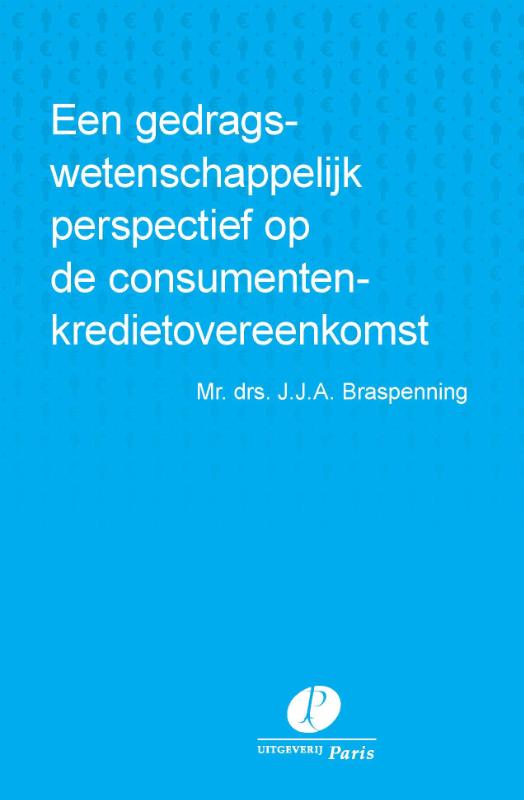 Omslag van Een gedragswetenschappelijk perspectief op de consumentenkredietovereenkomst