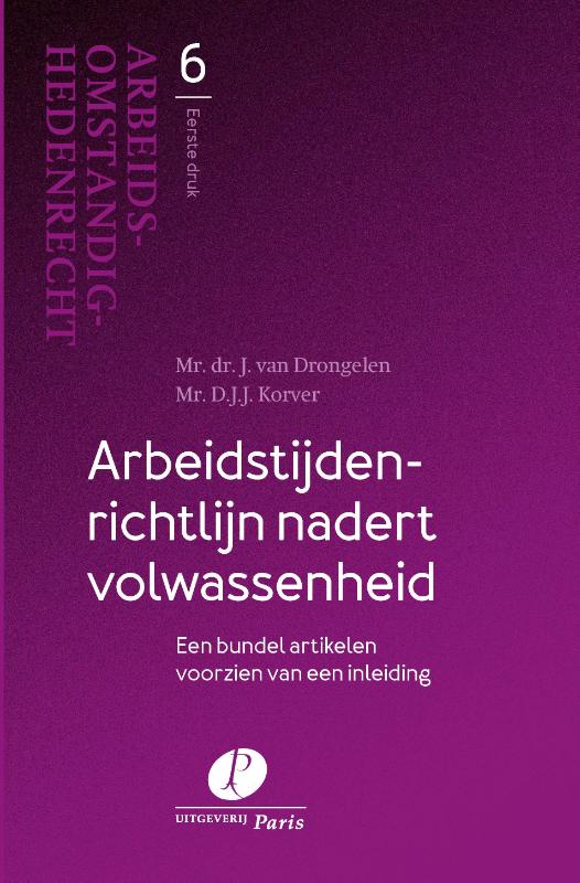 Omslag van Arbeidstijdenrichtlijn nadert volwassenheid