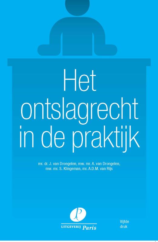 Omslag van Het ontslagrecht in de praktijk