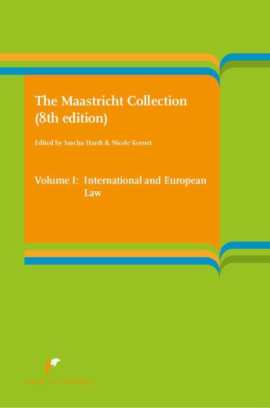 Omslag van Volume I: International and European Law