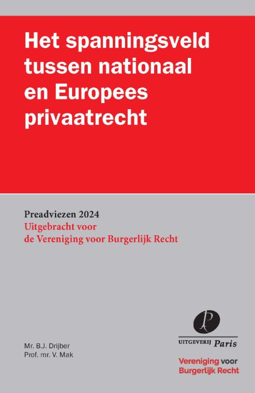 Omslag van Het spanningsveld tussen nationaal en Europees privaatrecht