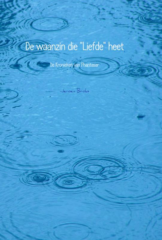 Omslag van De waanzin die "Liefde" heet