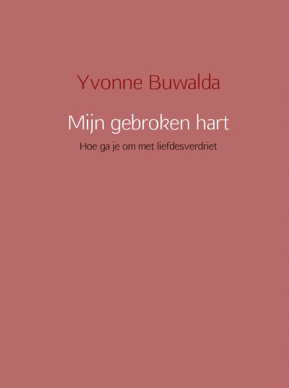 Omslag van Mijn gebroken hart