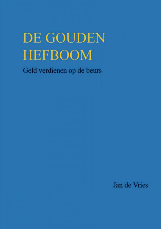 Omslag van DE GOUDEN HEFBOOM