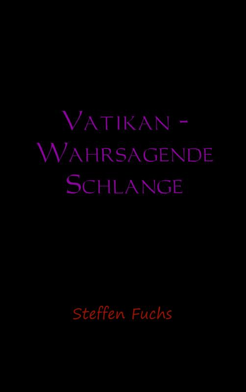 Omslag van Vatikan - Wahrsagende Schlange