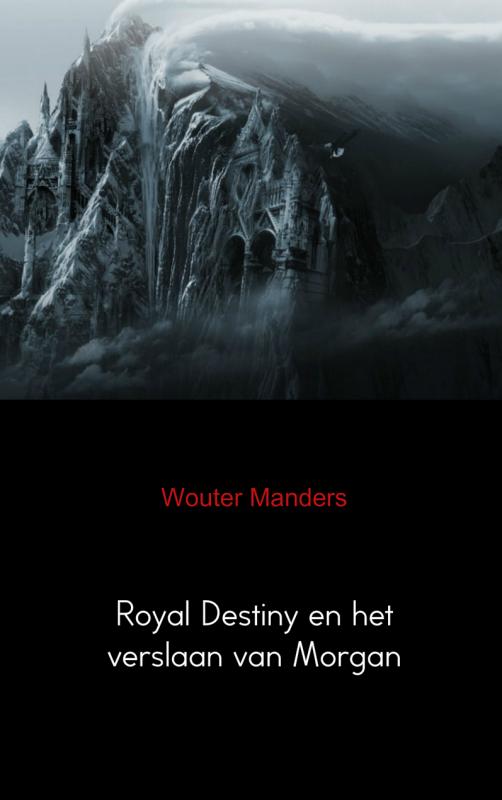 Omslag van Royal Destiny en het verslaan van Morgan
