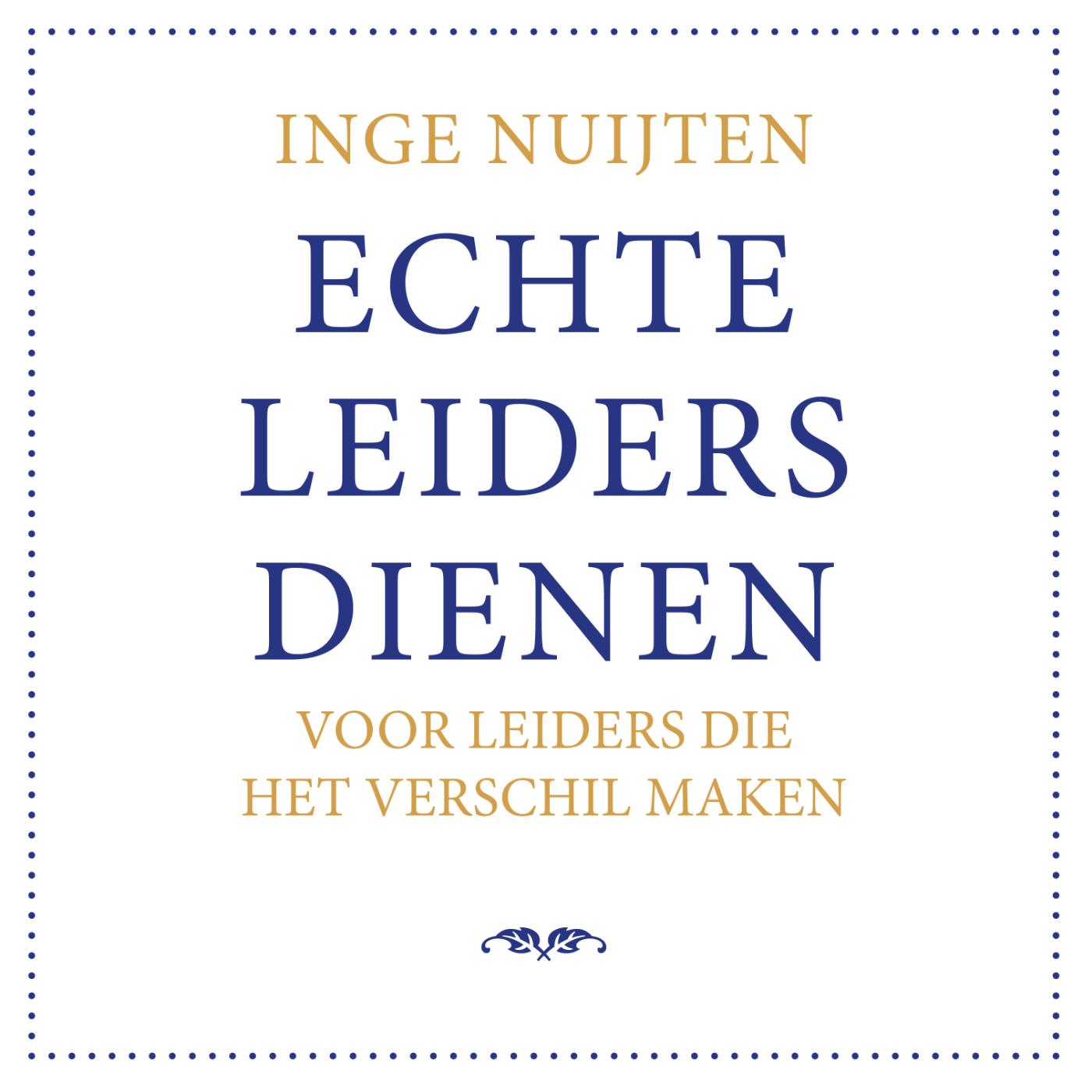 Omslag van Echte leiders dienen