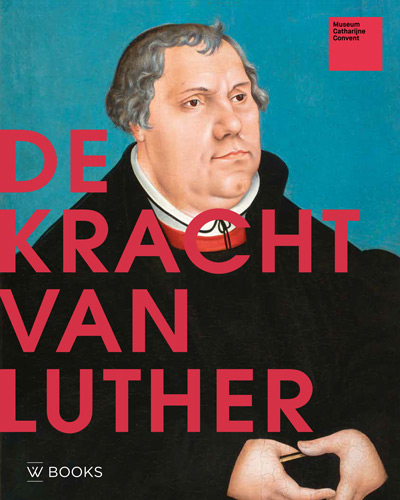 Omslag van De kracht van Luther