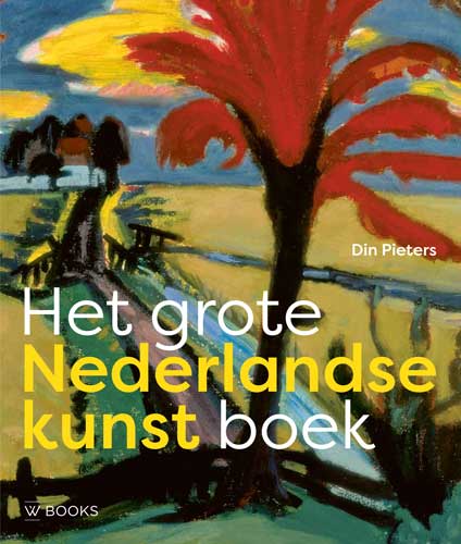 Omslag van Het grote Nederlandse kunst boek