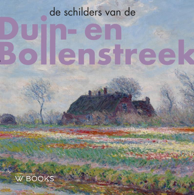 Omslag van De schilders van Duin-en Bollenstreek