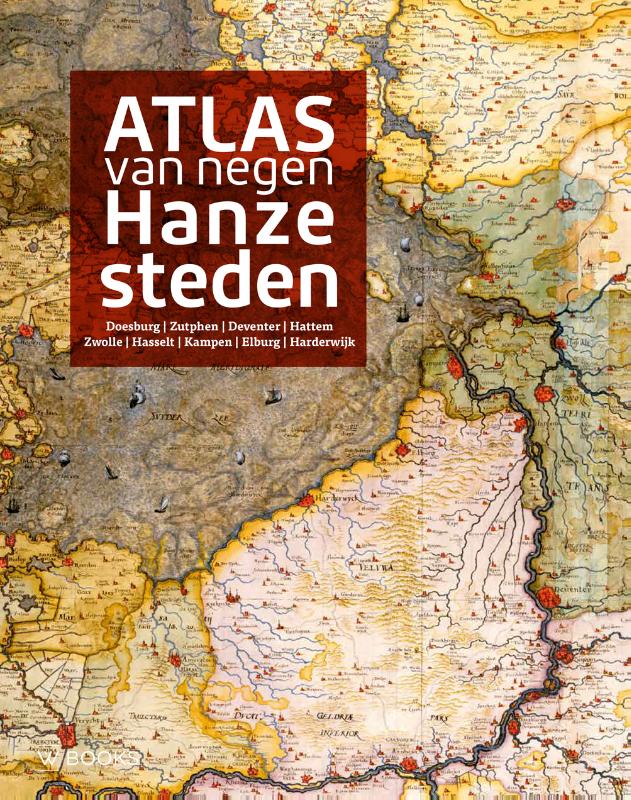 Omslag van Atlas van negen Hanzesteden