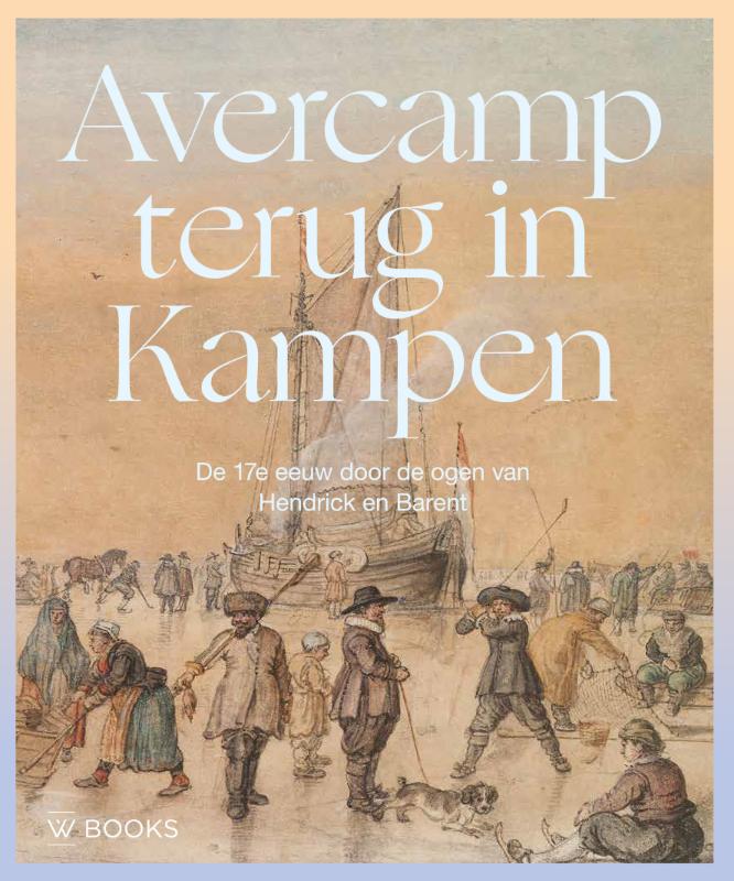 Omslag van Avercamp terug in Kampen