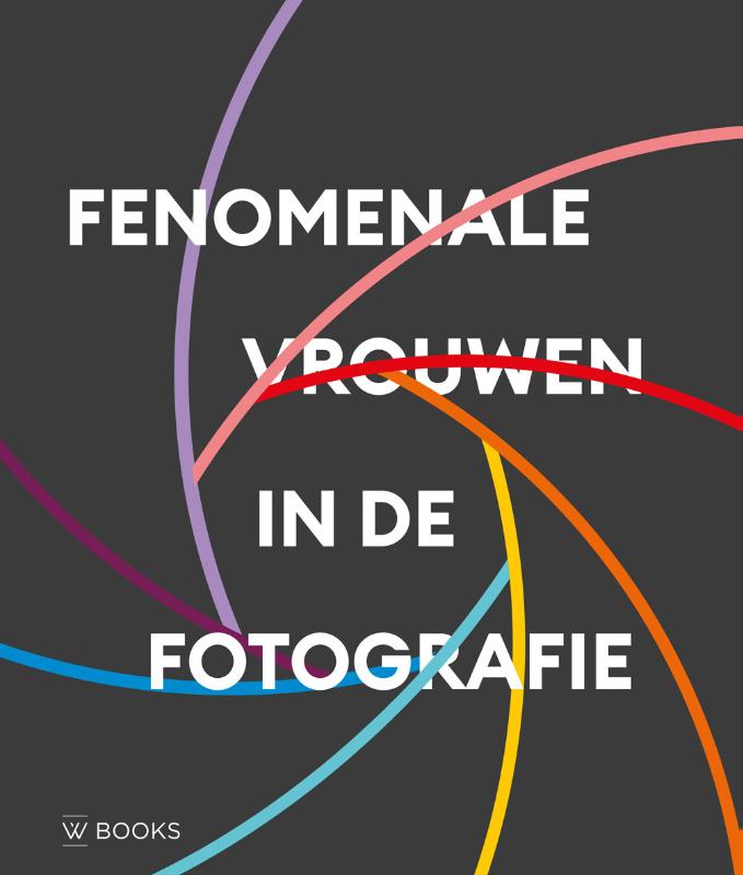 Omslag van Fenomenale vrouwen in de fotografie