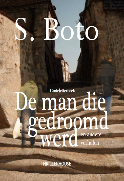 Omslag van De man die gedroomd werd