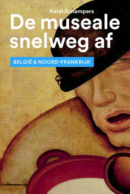 Omslag van De museale snelweg af