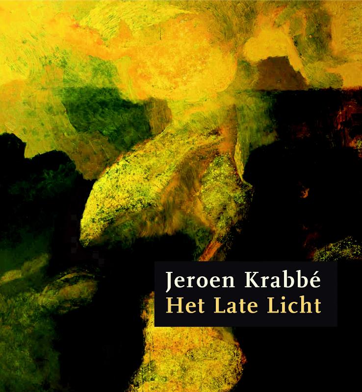 Omslag van Jeroen Krabbé, Het late licht