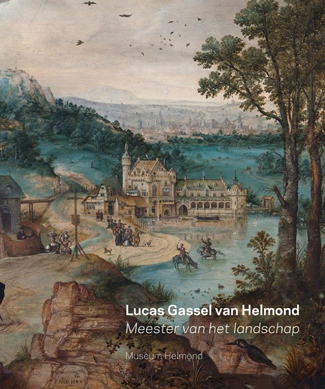 Omslag van Lucas Gassel van Helmond
