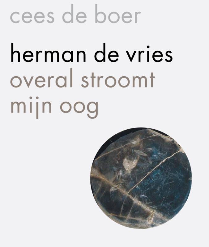Omslag van Herman de Vries - overal stroomt mijn oog