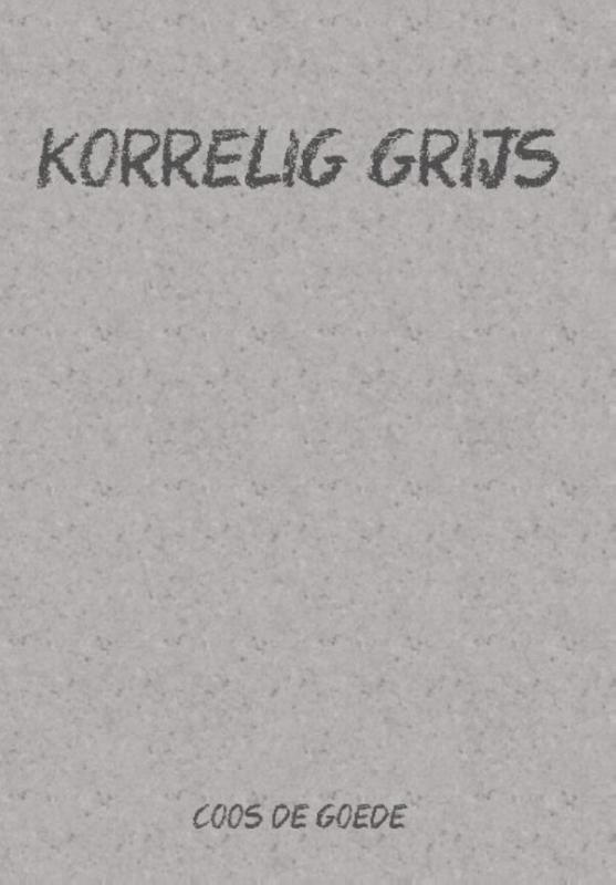 Omslag van Korrelig grijs