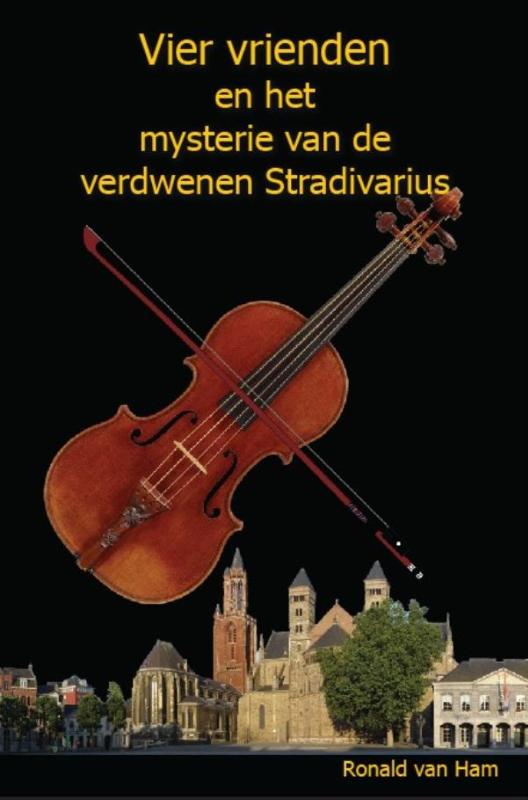 Omslag van Vier vrienden en het mysterie van de verdwenen Stradivarius