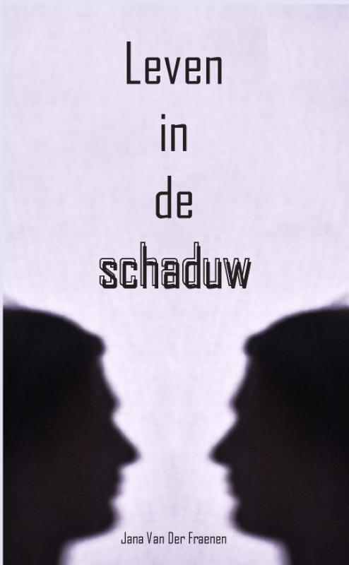 Omslag van Leven in de schaduw
