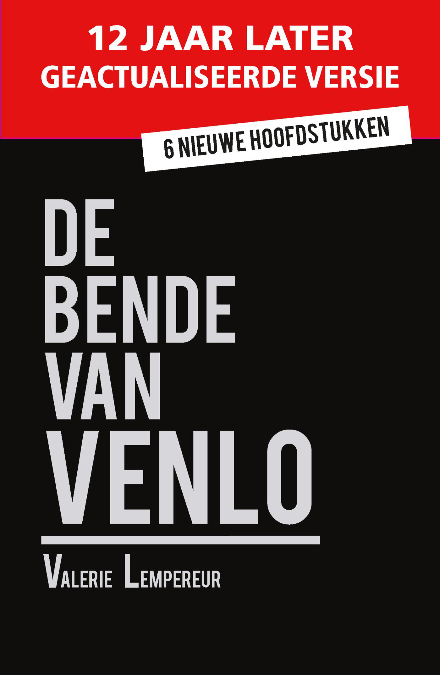 Omslag van De Bende van Venlo