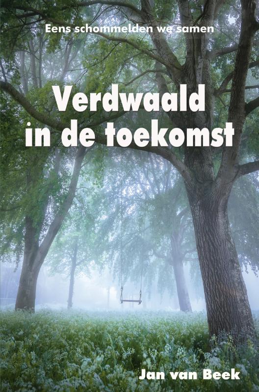 Omslag van Verdwaald in de toekomst