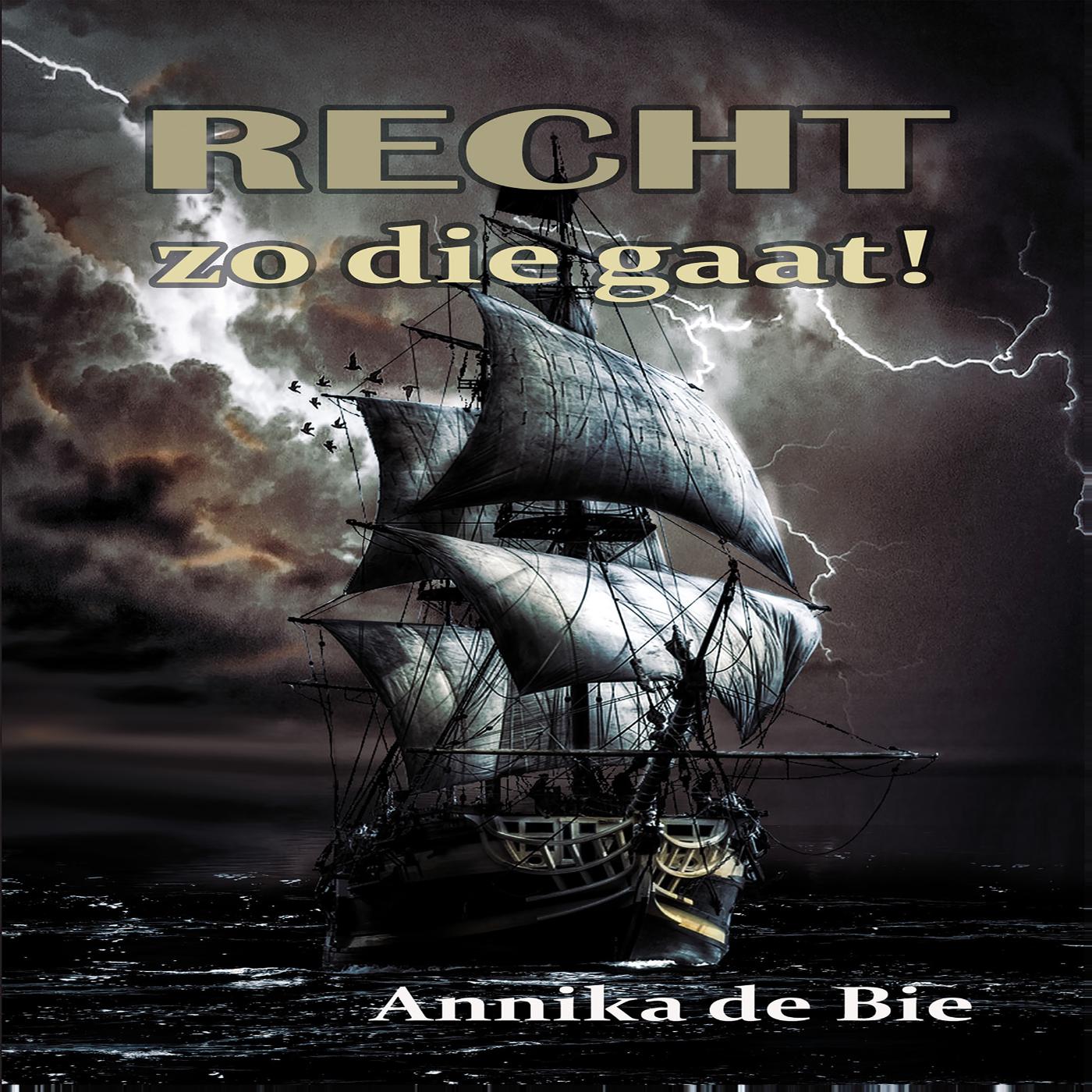 Omslag van Recht zo die gaat!