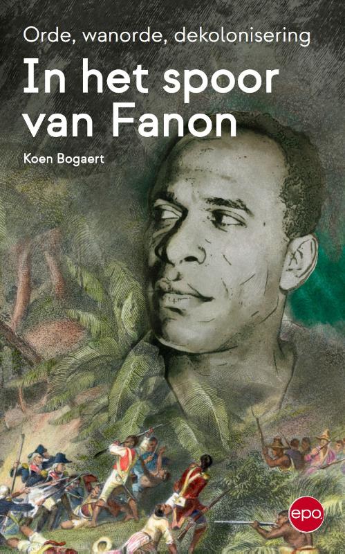Omslag van In het spoor van Fanon