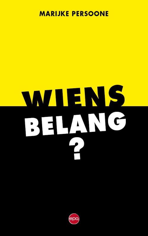 Omslag van Wiens belang?