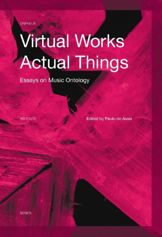 Omslag van Virtual Works – Actual Things
