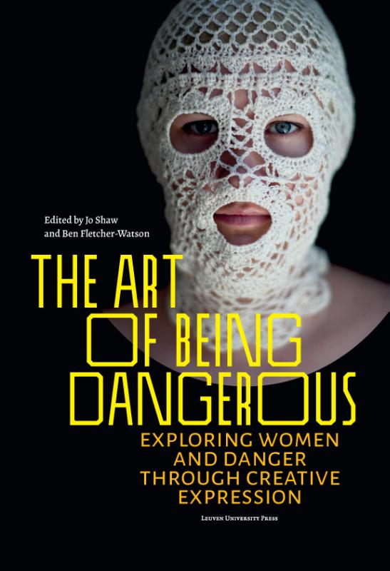 Omslag van The Art of Being Dangerous