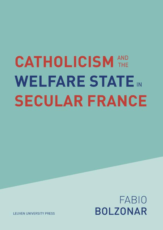 Omslag van Catholicism and the Welfare State in Secular France