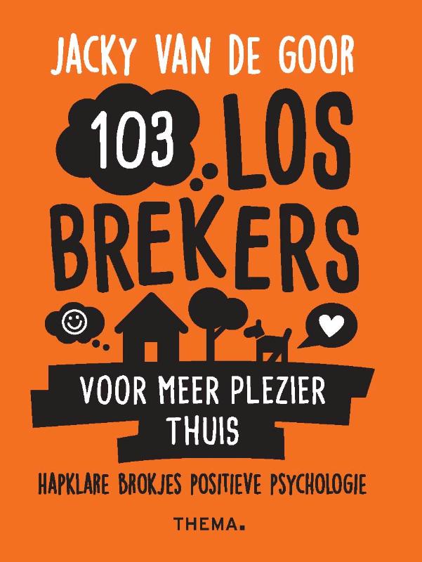 Omslag van 103 losbrekers voor meer plezier thuis