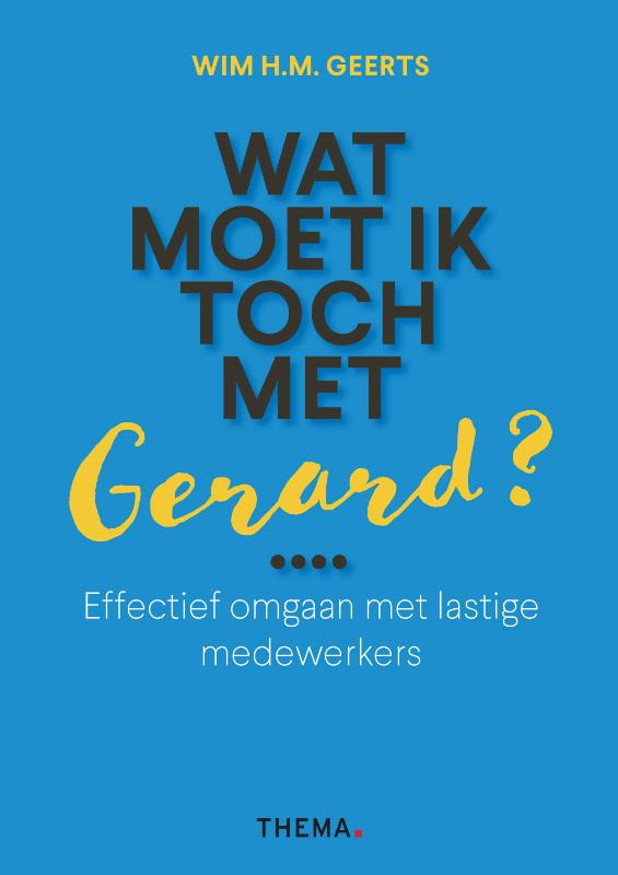 Omslag van Wat moet ik toch met Gerard?