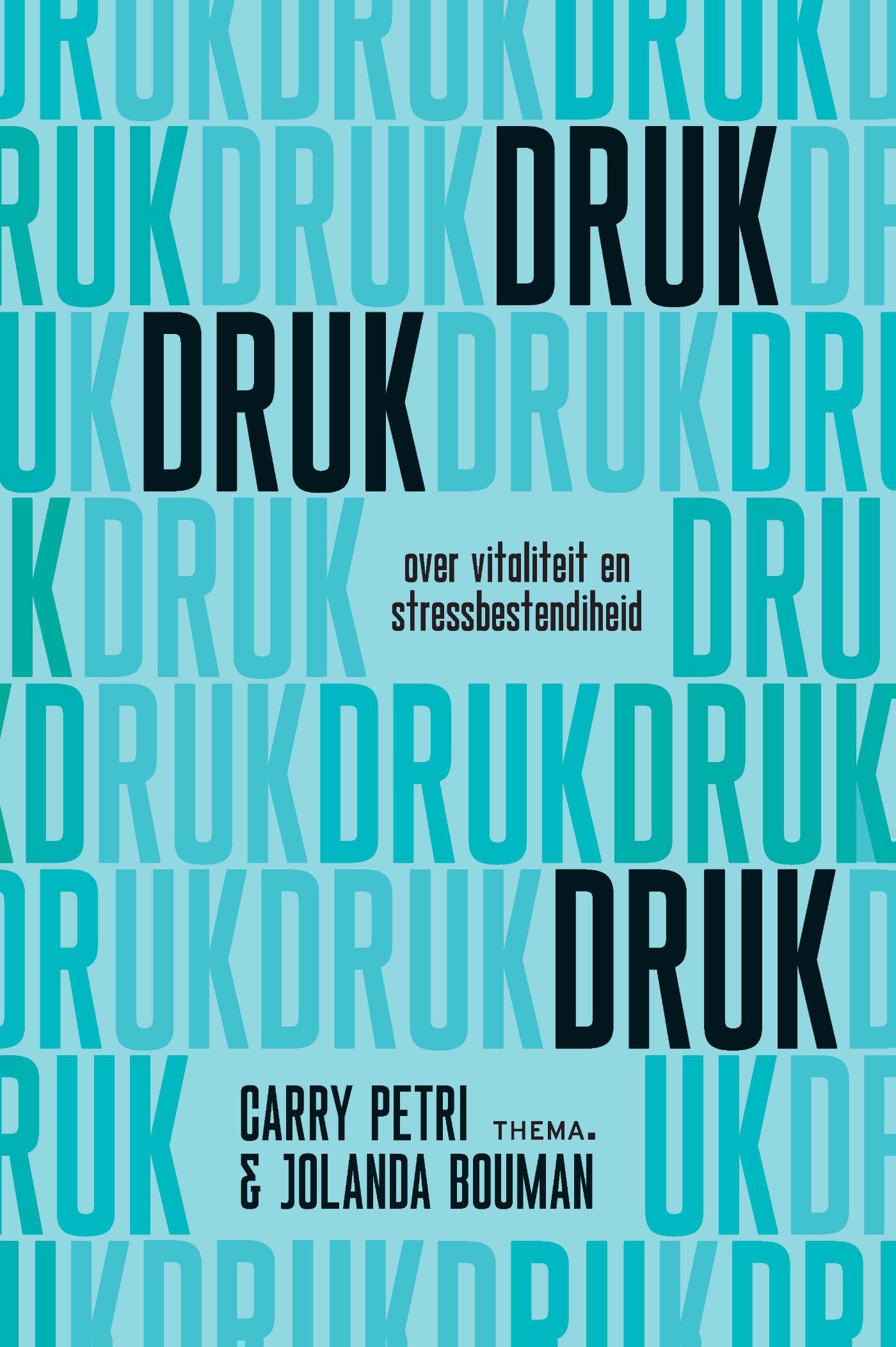 Omslag van Druk, druk, druk