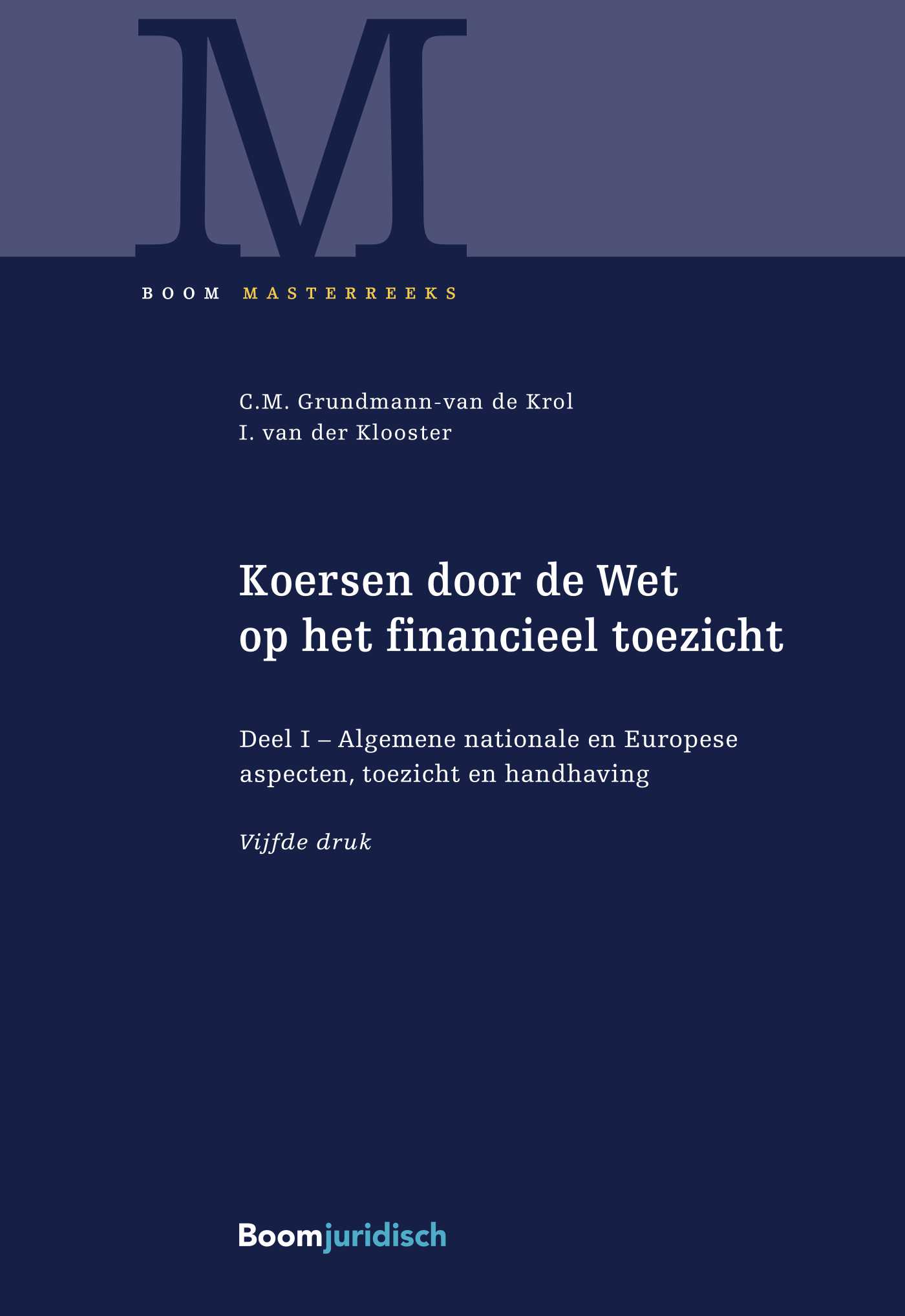 Omslag van 1 Algemene nationale en Europese aspecten, toezicht en handhaving