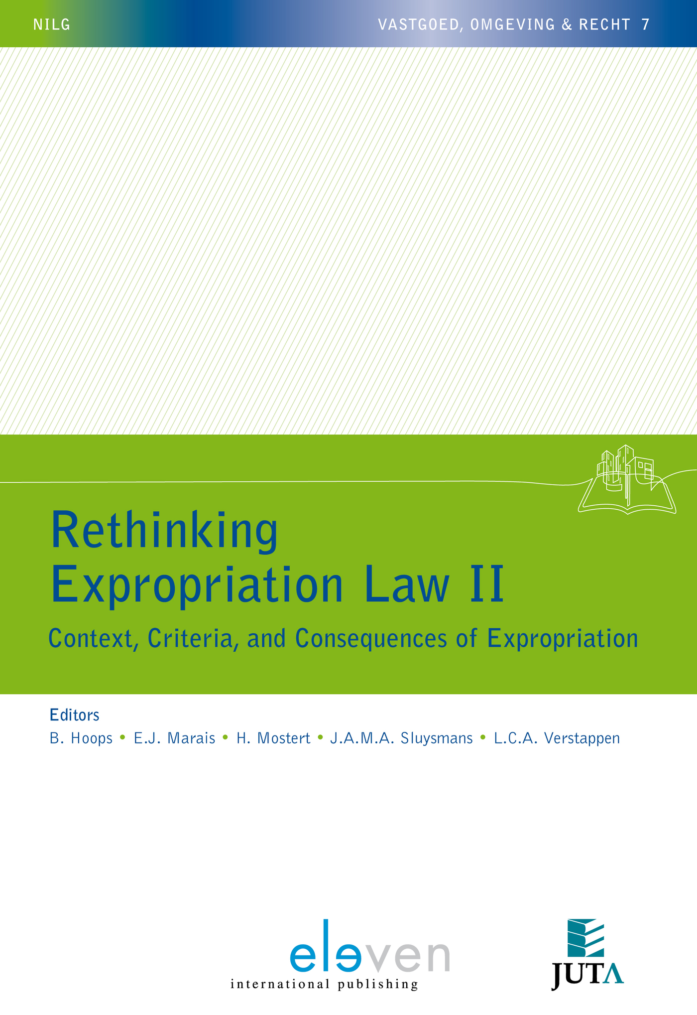 Omslag van Rethinking expropration law ii: context, criteria, and consequences of expropriation
