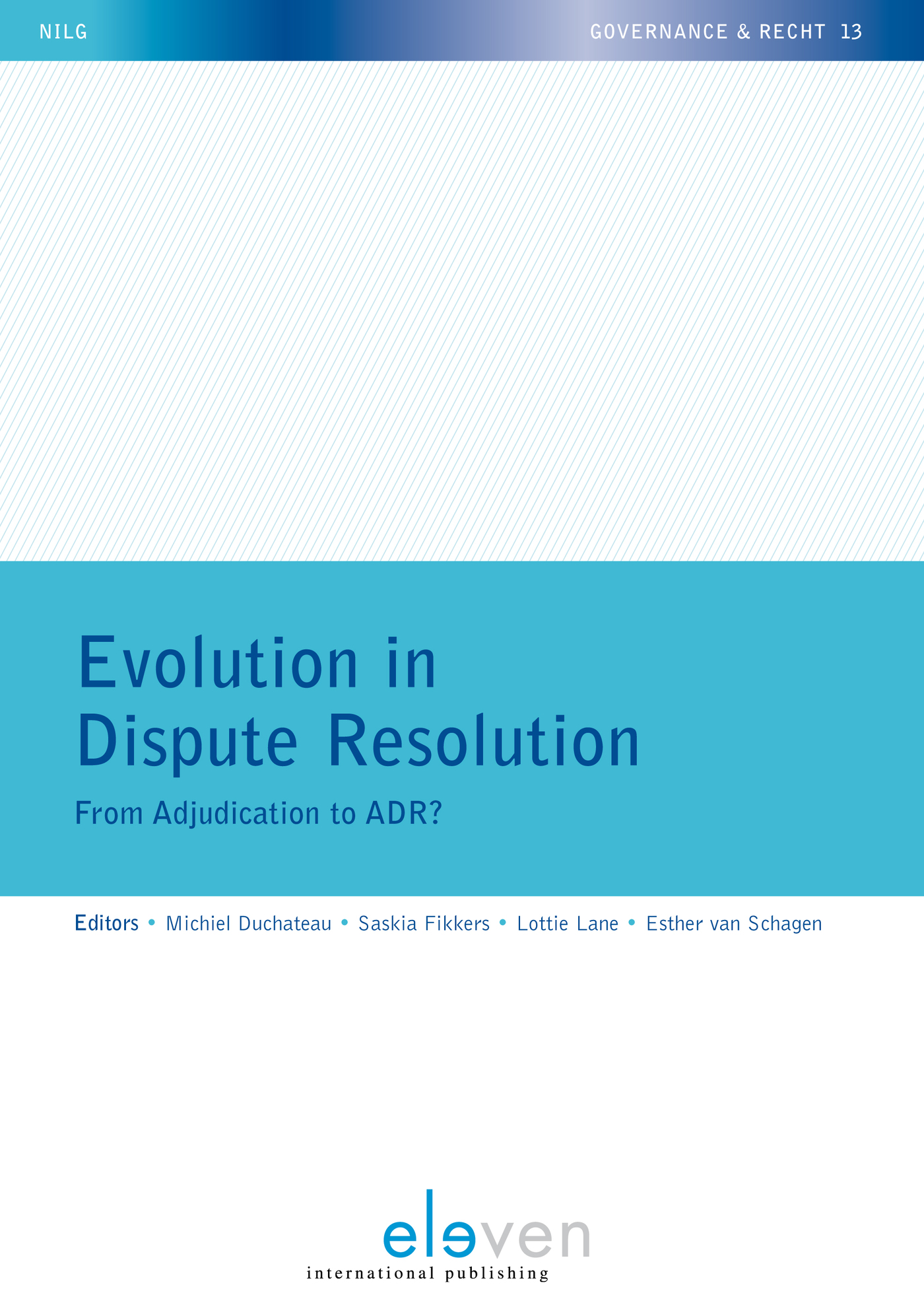 Omslag van Evolution in dispute resolution
