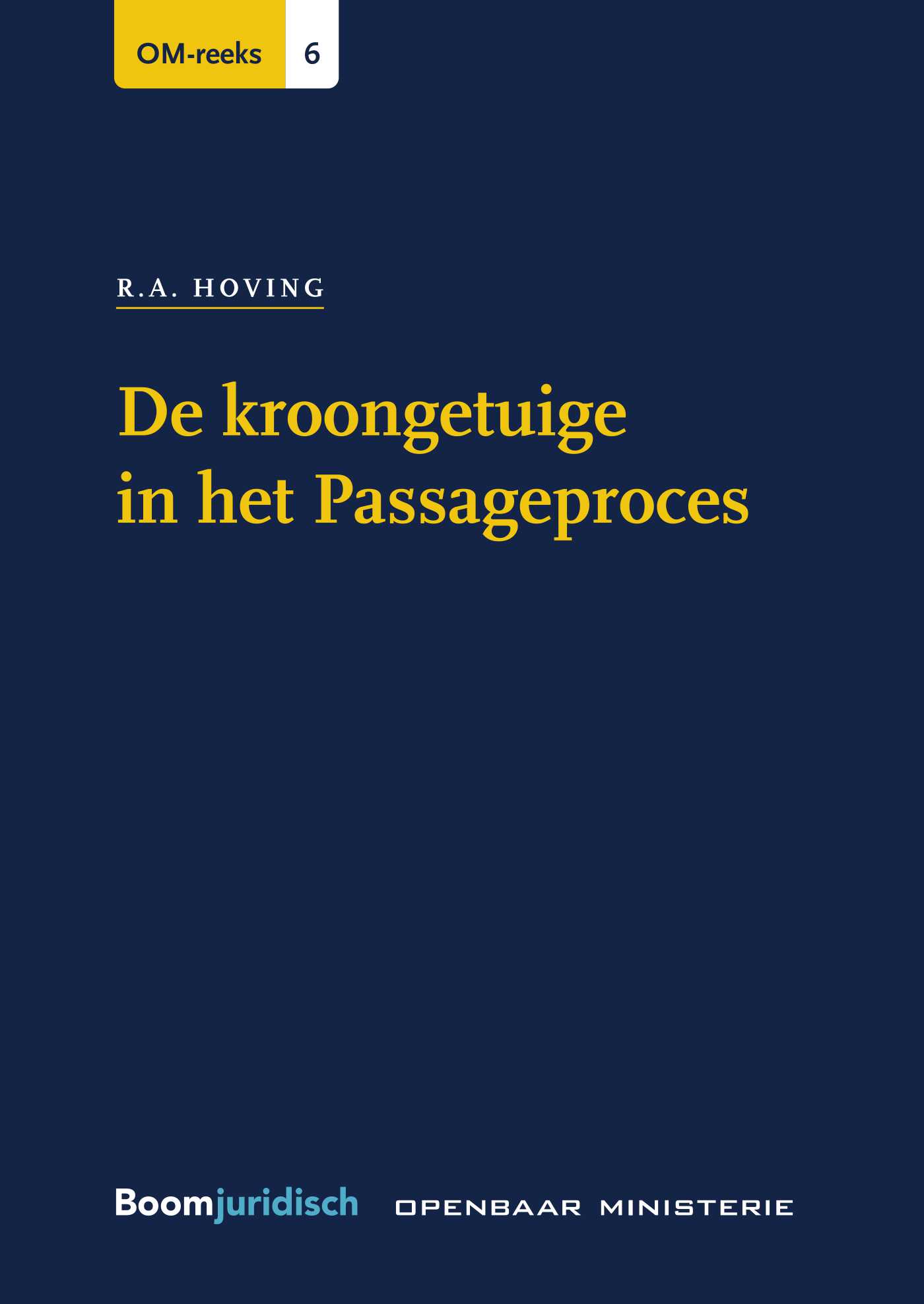 Omslag van De kroongetuige in het Passageproces