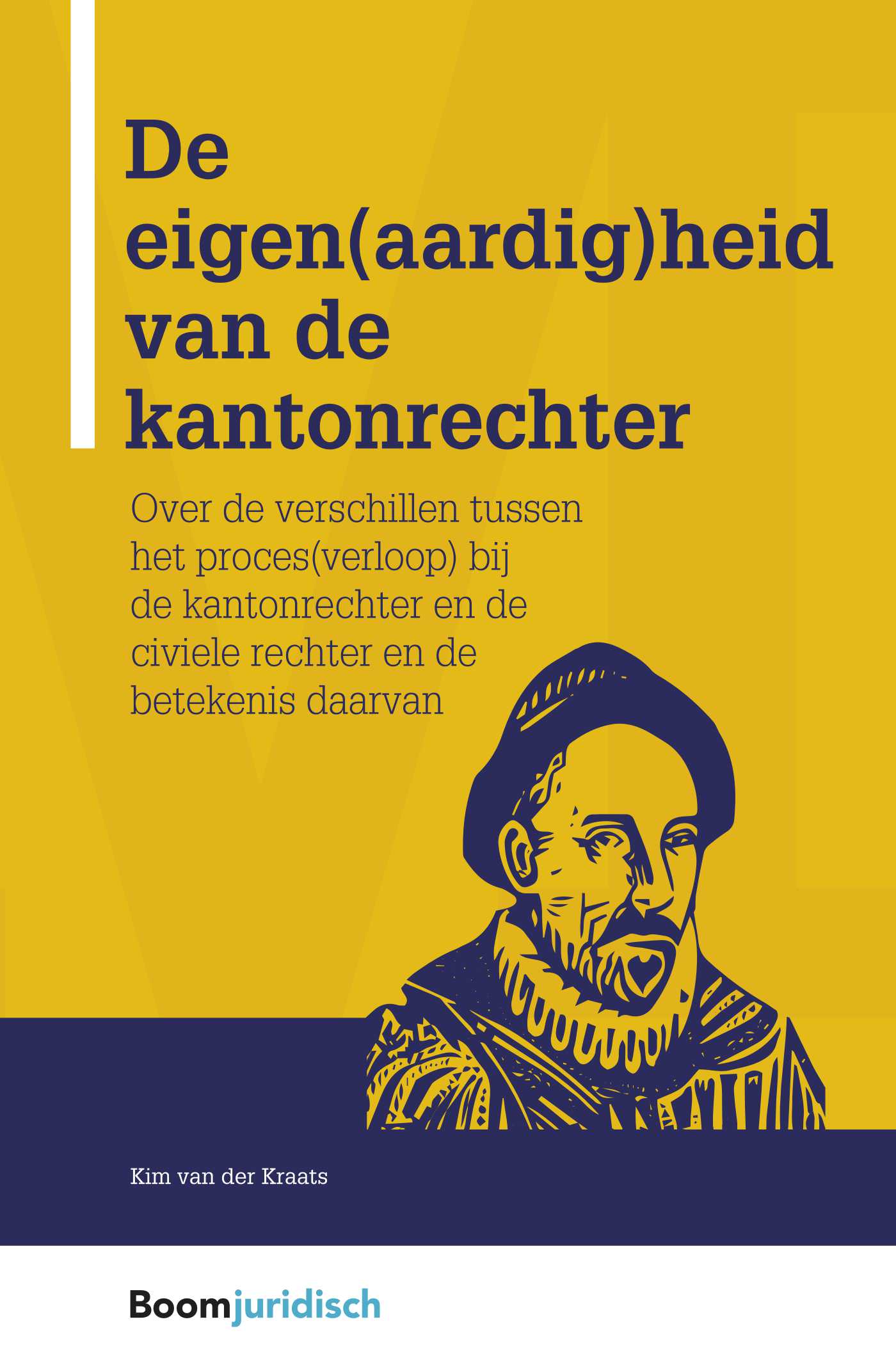 Omslag van De eigen(aardig)heid van de kantonrechter