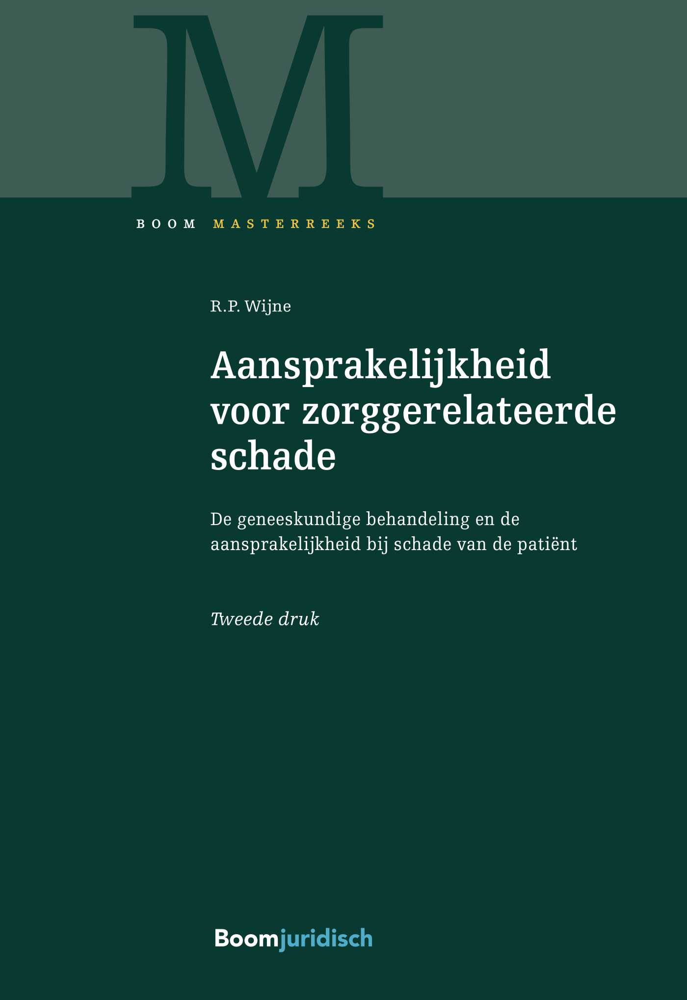Omslag van Aansprakelijkheid voor zorggerelateerde schade