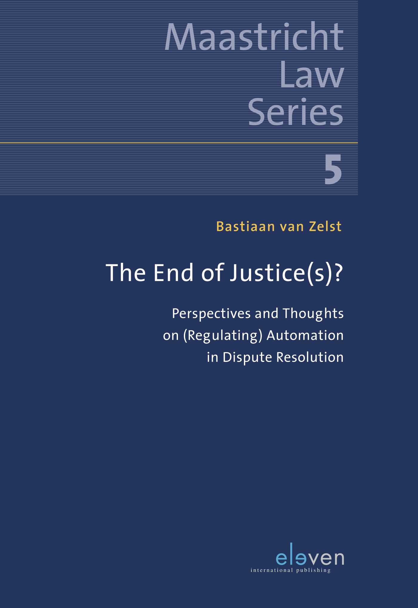 Omslag van The End of Justice(s)?